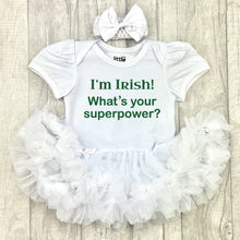 Load image into Gallery viewer, Baby Girl Irish Tutu Romper With Bow Headband, I'm Irish! What's Your Superpower?