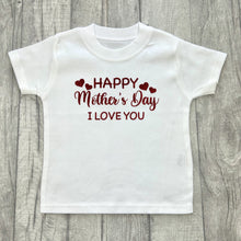 Load image into Gallery viewer, Happy Mother's Day I Love You Children's T-Shirt