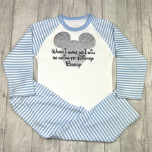 Load image into Gallery viewer, Blue and White striped Pyjama Set. The top features silver glitter Mickey Mouse design with Black Disney lettering saying When I wake up I will be going to Disney Personalised Name