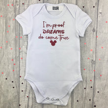 Load image into Gallery viewer, I'm Proof Dreams Come True Bodysuit