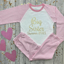 Load image into Gallery viewer, Personalised 'Big Sister' With Month and Year of New Arrival Girls Pink and White Stripe Pyjamas