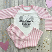 Load image into Gallery viewer, 'When I Wake Up I Will Be' Minnie Mouse Pink And White Stripe Birthday Girls Pyjamas, Disney