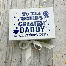 Load image into Gallery viewer, Personalised 'World's Greatest Daddy' Happy Father's Day Name Small Keepsake Gift Box