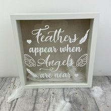 Load image into Gallery viewer, Feathers Appear When Angels Are Near Box Frame, Bereavement Gift