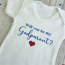 Load image into Gallery viewer, 'Will You Be My Godparent?' Baby Girl or Boy White Short Sleeve Romper