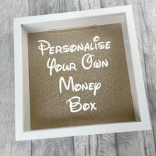 Load image into Gallery viewer, Custom Your Own Money Box Saving Fund Gift, Gold Glitter Background - Little Secrets Clothing
