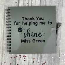 Load image into Gallery viewer, Personalised Thank You Teacher Scrapbook
