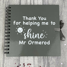 Load image into Gallery viewer, Personalised Thank You Teacher Scrapbook