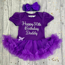 Load image into Gallery viewer, Happy 30th Birthday Daddy Tutu Romper