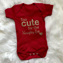 Load image into Gallery viewer, Too Cute For The Naughty List Baby Boy / Girl Short Sleeve Romper Christmas
