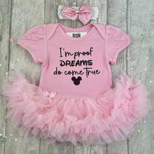 Load image into Gallery viewer, I'm Proof Dreams Come True Baby Girl Disney Tutu Romper