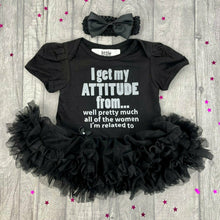 Load image into Gallery viewer, My Attitude From All Of The Women I'm Related To Baby Girl Tutu Romper