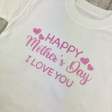 Load image into Gallery viewer, Happy Mother's Day I Love You Children's T-Shirt