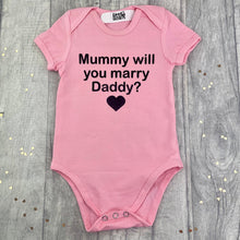 Load image into Gallery viewer, Mummy Will You Marry Daddy? Wedding, Engagement, Short Sleeve Romper