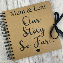 Load image into Gallery viewer, Our Story So Far... Personalised Scrapbook Gift
