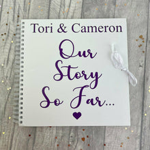 Load image into Gallery viewer, Our Story So Far... Personalised Scrapbook Gift