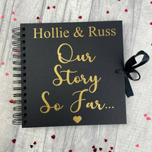 Load image into Gallery viewer, Our Story So Far... Personalised Scrapbook Gift