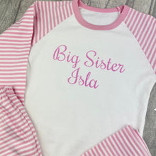Load image into Gallery viewer, Big Sister Personalised Name Pink and White Stripe Girls Pyjamas