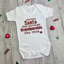 Load image into Gallery viewer, 'Who Needs Santa When You Have Grandparents Like Mine' White Short Sleeve Christmas Romper