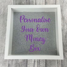Load image into Gallery viewer, Custom Your Own Money Box Saving Fund Gift, Silver Glitter Background - Little Secrets Clothing