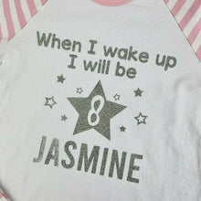 Load image into Gallery viewer, Personalised When I Wake Up I Will Be Birthday Pyjamas