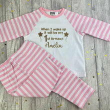 Load image into Gallery viewer, Personalised When I Wake Up It Will Be My... Birthday Pyjamas - Little Secrets Clothing