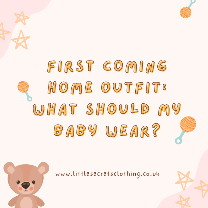 First Coming Home Outfit: What Should My Baby Wear?