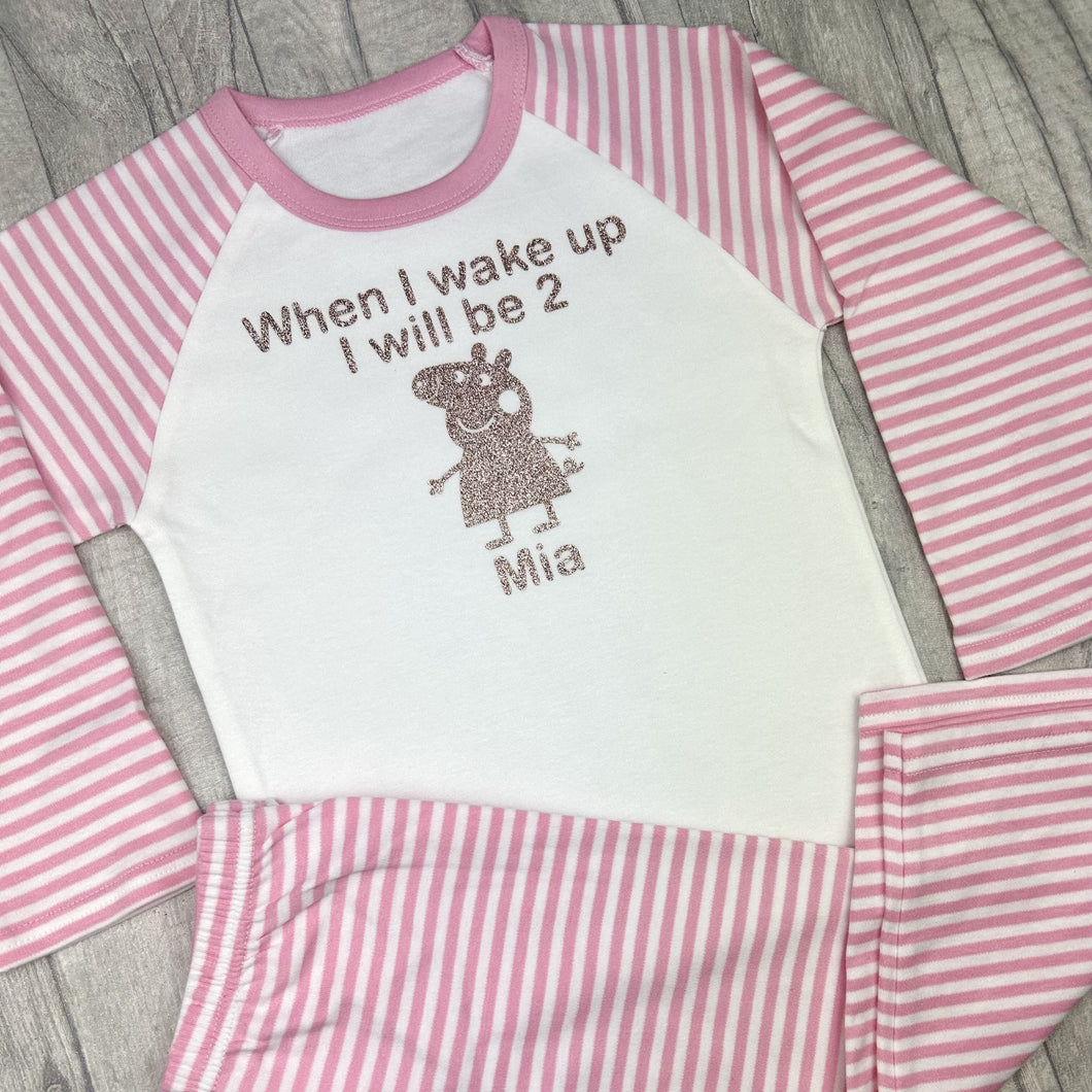 Personalised Peppa Pig When I Wake Up I Will Be Pink Stripe Birthday Pyjamas - Little Secrets Clothing