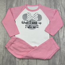 Load image into Gallery viewer, When I Wake Up Minnie Mouse Pink And White Birthday Girls Pyjamas, Disney
