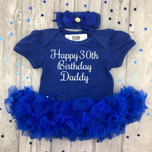 Load image into Gallery viewer, Happy 30th Birthday Daddy Tutu Romper
