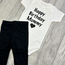 Load image into Gallery viewer, Happy Birthday Mummy Romper &amp; Leggings Set
