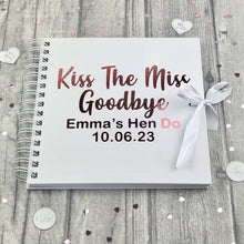 Load image into Gallery viewer, Kiss the Miss Goodbye Scrapbook, Personalised Bride To Be Hen Do Gift - Little Secrets Clothing
