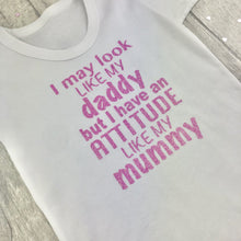 Load image into Gallery viewer, Funny Children&#39;s T-Shirt, Look Like Daddy, Attitude Like Mummy - Little Secrets Clothing
