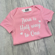 Load image into Gallery viewer, Half Way To One Personalised 6 Month Birthday Romper
