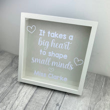 Load image into Gallery viewer, Personalised Teacher Quote Frame Gift, Thank you Teacher
