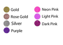 Load image into Gallery viewer, Color swatches labeled with gold, neon pink, rose gold, light pink, dark pink, silver, and purple on a white background.
