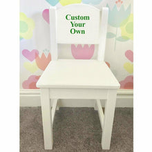 Load image into Gallery viewer, Personalised Baby Girl or Boy Custom Your Own Design white toddler wooden nursery dining chair
