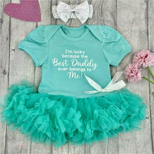 Load image into Gallery viewer, &#39;I&#39;m Lucky Because the Best Daddy Ever Belongs to Me&#39; Baby Girl Tutu Romper With Matching Bow Headband
