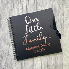 Load image into Gallery viewer, &#39;Our Little Family...&#39; Personalised Family / Baby / Memories, Photo Scrapbook

