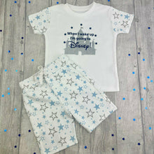 Load image into Gallery viewer, When I Wake Up I&#39;m Going To Disney Boys Summer Pyjamas, Holiday - Little Secrets Clothing
