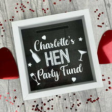 Load image into Gallery viewer, Hen Party Fund, Personalised Money Box Frame
