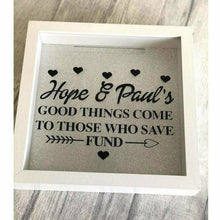 Load image into Gallery viewer, Personalised Good Things Come to Those Who Save Couple Money Fund Box Gift
