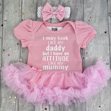 Load image into Gallery viewer, I May Look Like My Daddy But I Have An Attitude Like My Mummy Baby Girl Tutu Romper With Matching Bow Headband
