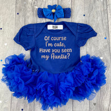 Load image into Gallery viewer, Funny Auntie Baby Girl Tutu Romper With Headband, Of Course I&#39;m Cute. Have You Seen My Auntie?

