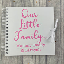 Load image into Gallery viewer, Our Little Family... Personalised Family / Baby / Memories Photo Scrapbook
