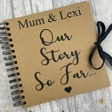 Load image into Gallery viewer, Our Story So Far... Personalised Scrapbook Gift
