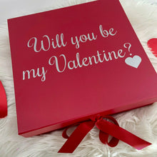 Load image into Gallery viewer, &#39;Will You Be My Valentine?&#39;  Red Keepsake/Gift box Present, Valentine’s Day
